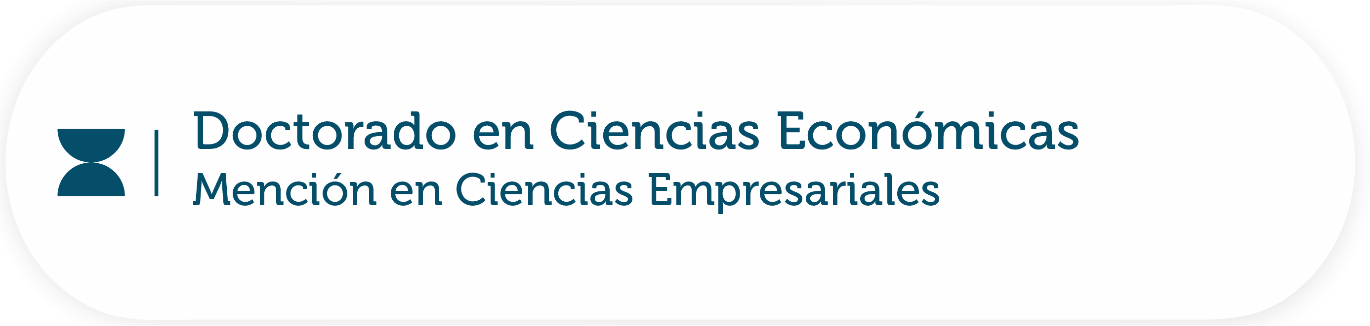 Doctorados en Ciencias Económicas. Mención en Ciencias Empresariales