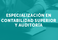 Especialización en contabilidad superior y auditoría